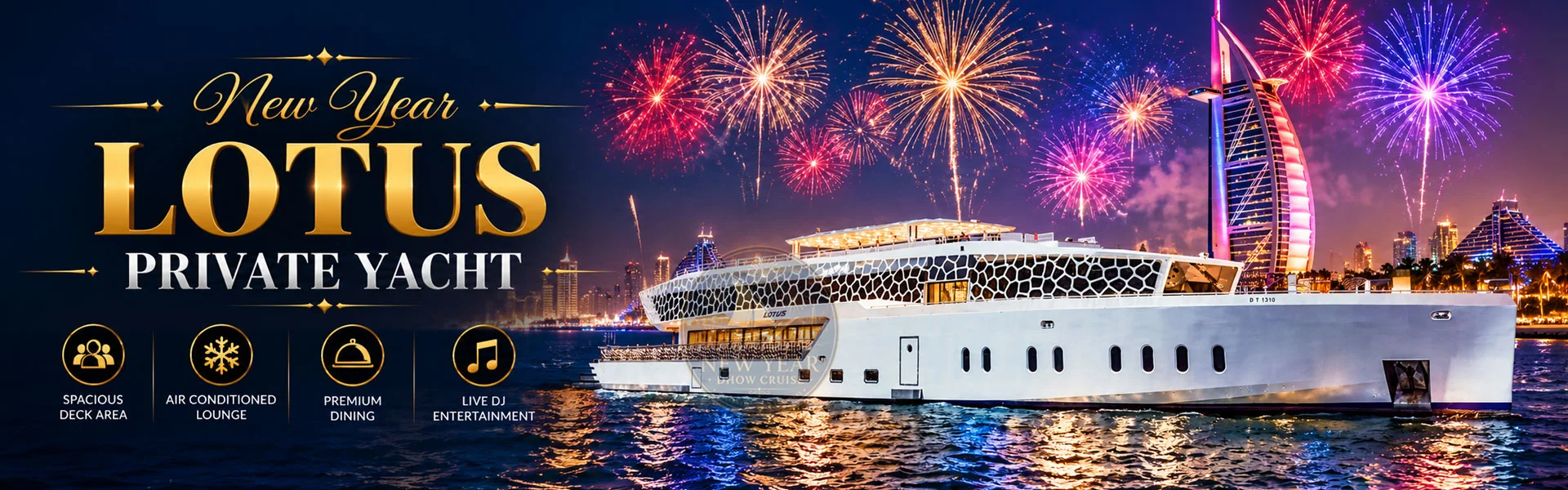 New Year lotus private Yacht