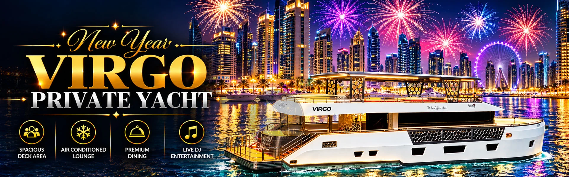 New Year virgo private Yacht